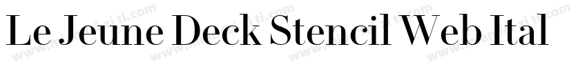 Le Jeune Deck Stencil Web Italic Un字体转换